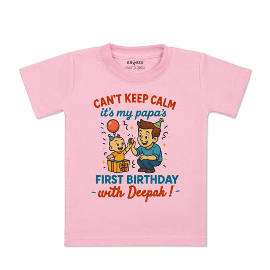 Arvesa Cant Keep Calm Its My Papa First Birthday Baby Boy & Girl Dress