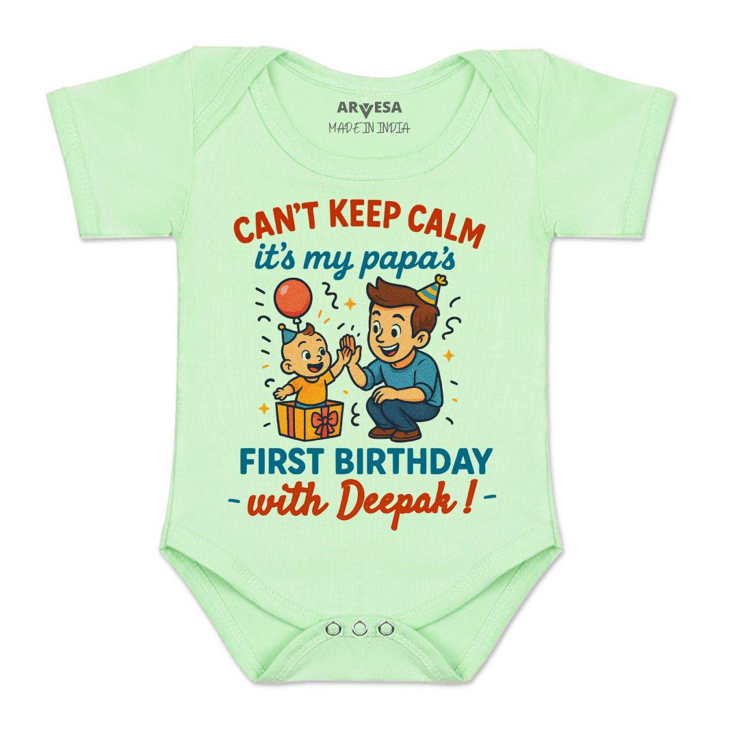 Arvesa Cant Keep Calm Its My Papa First Birthday Baby Boy & Girl Dress