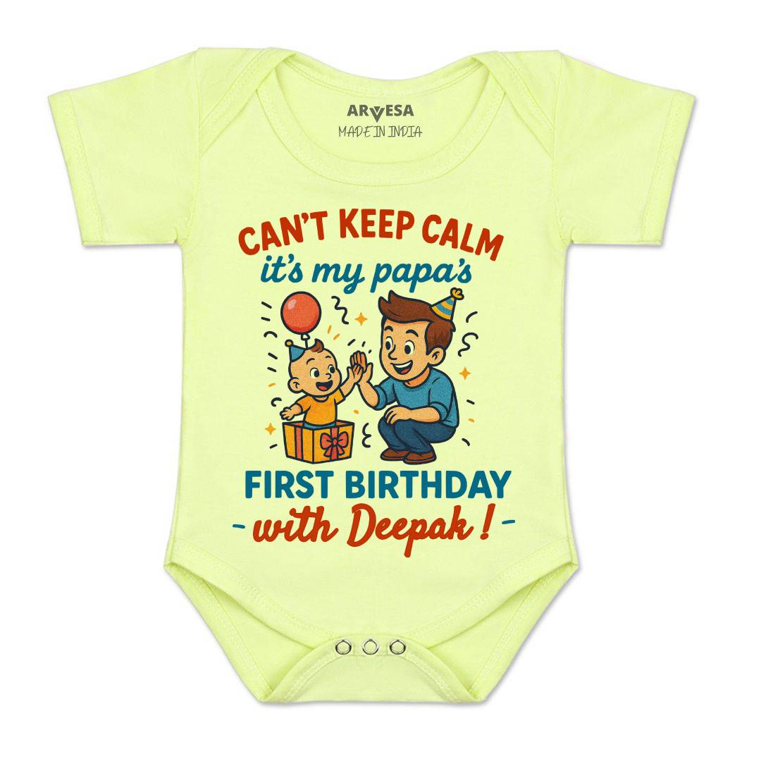 Arvesa Cant Keep Calm Its My Papa First Birthday Baby Boy & Girl Dress