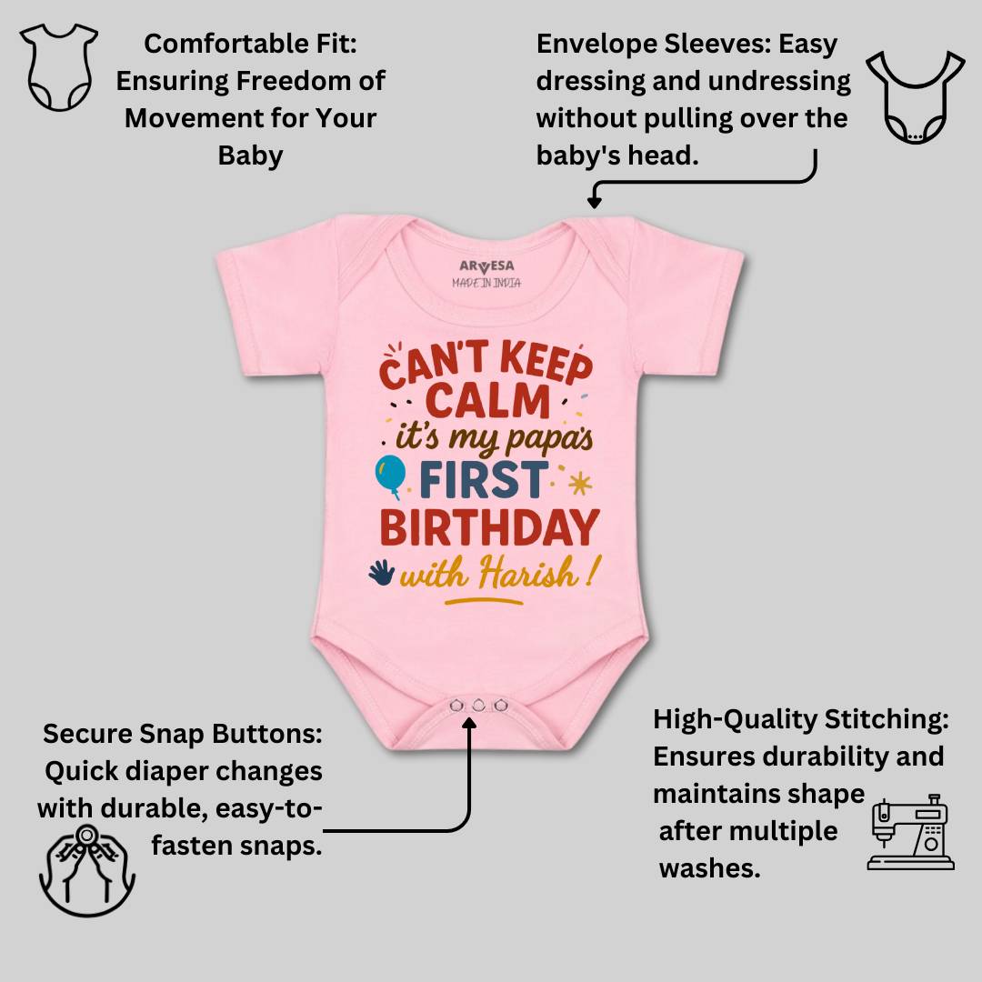 Arvesa Cant Keep Calm Its My Papa First Birthday Baby Boy & Girl Dress