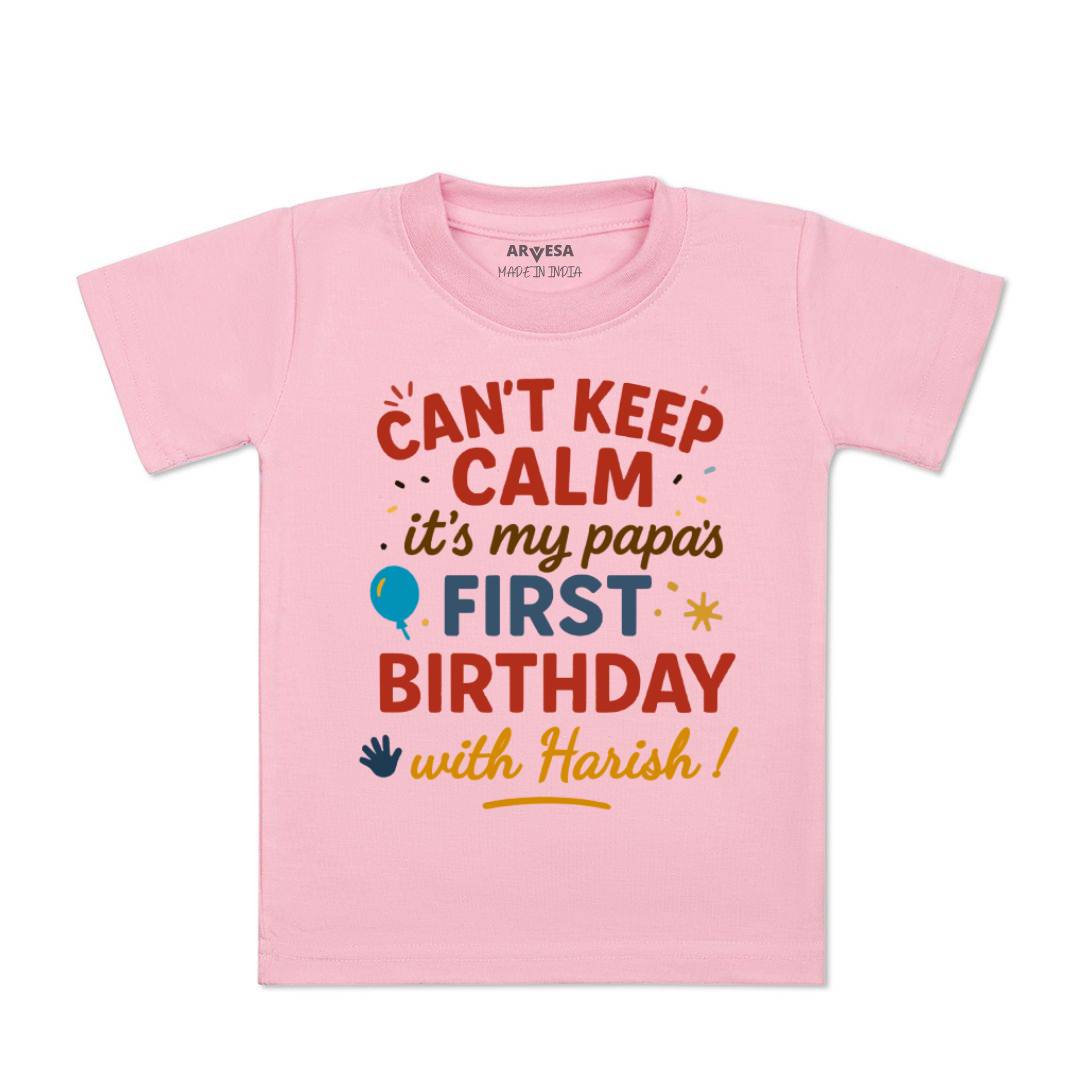 Arvesa Cant Keep Calm Its My Papa First Birthday Baby Boy & Girl Dress