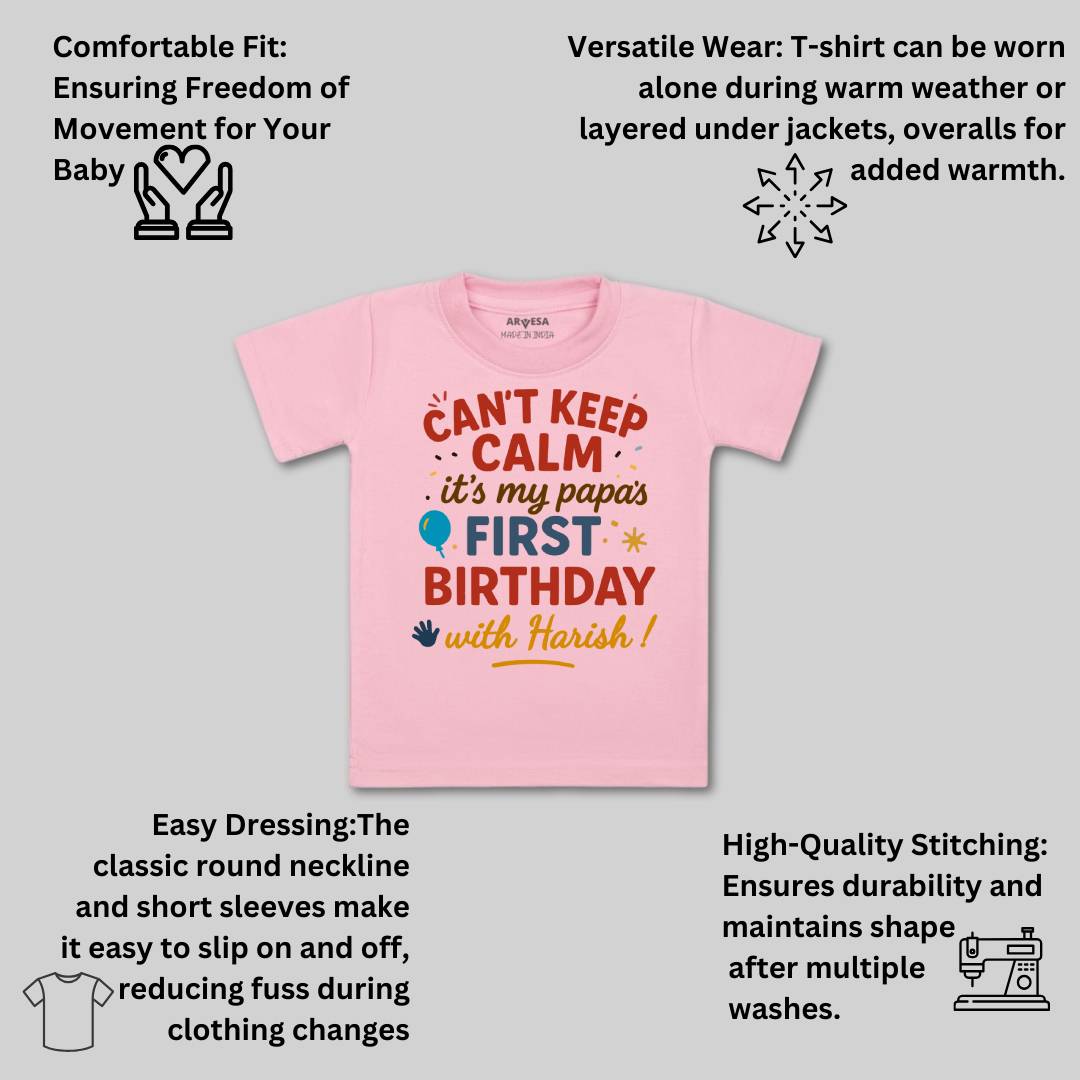 Arvesa Cant Keep Calm Its My Papa First Birthday Baby Boy & Girl Dress