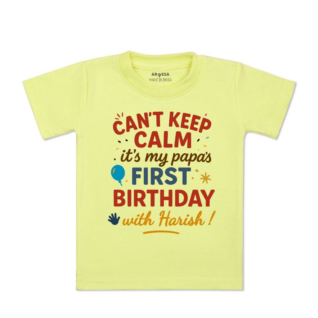 Arvesa Cant Keep Calm Its My Papa First Birthday Baby Boy & Girl Dress