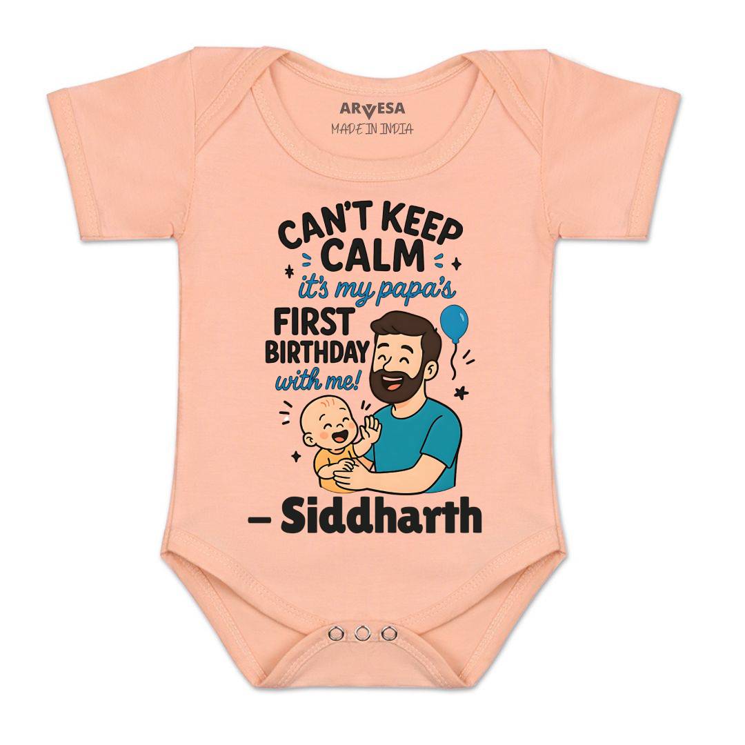 Arvesa Cant Keep Calm Its My Papa First Birthday Baby Boy & Girl Dress