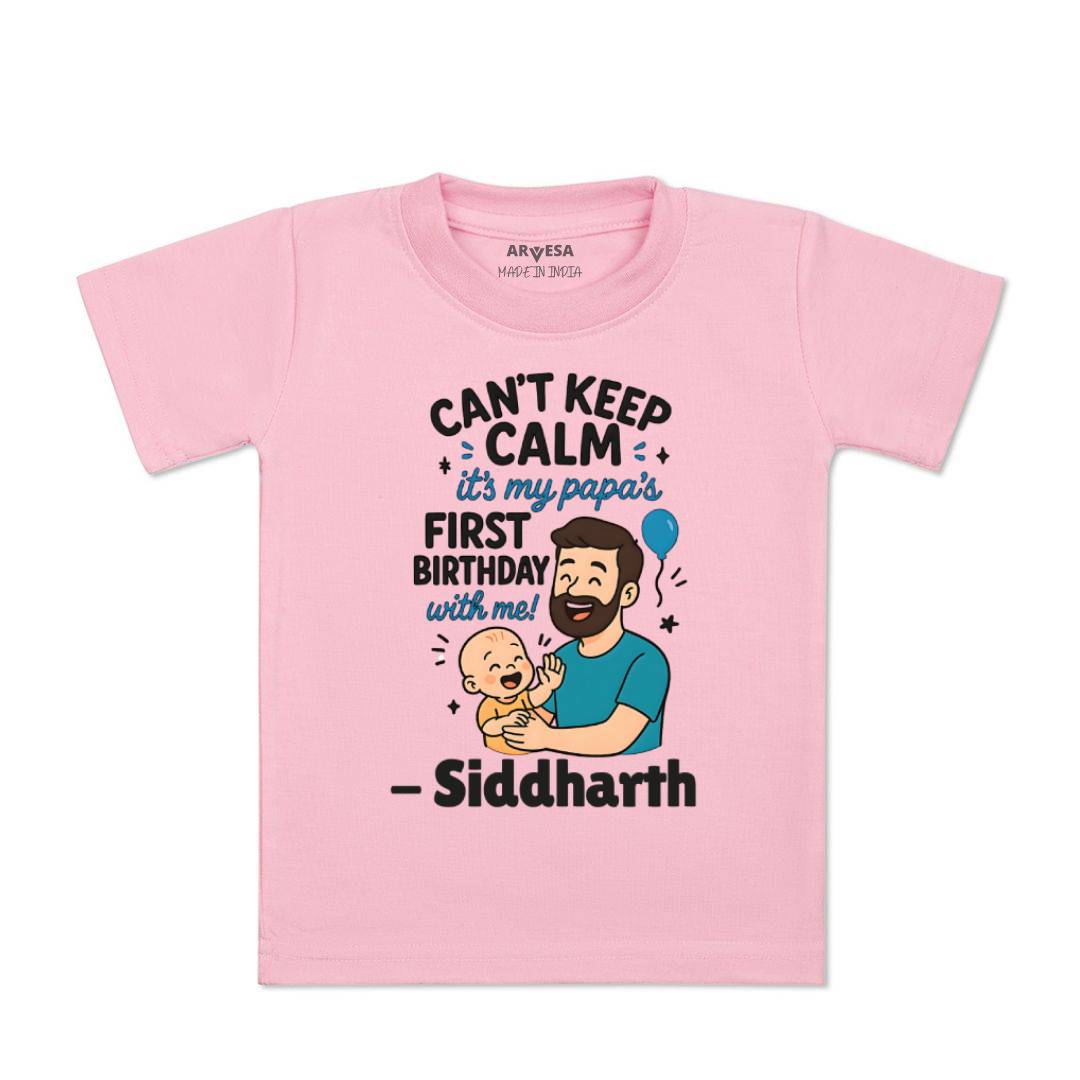 Arvesa Cant Keep Calm Its My Papa First Birthday Baby Boy & Girl Dress
