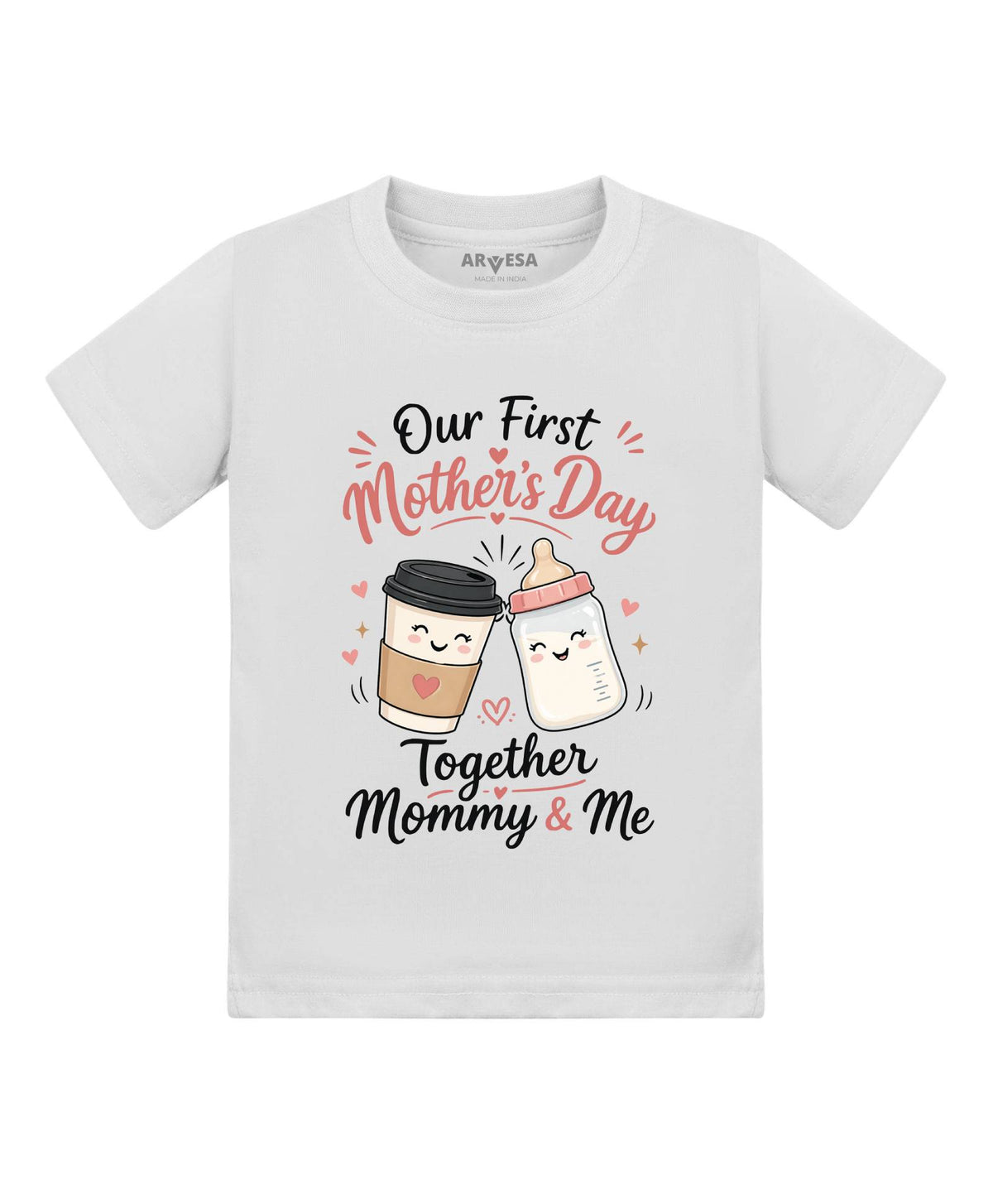 ARVESA Our First Mothers Day Together - T-shirt — TS — design 2132