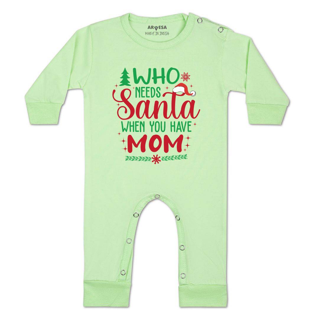 Arvesa Who Needs Santa When You Have Mom  Baby Boy & Girl Dress