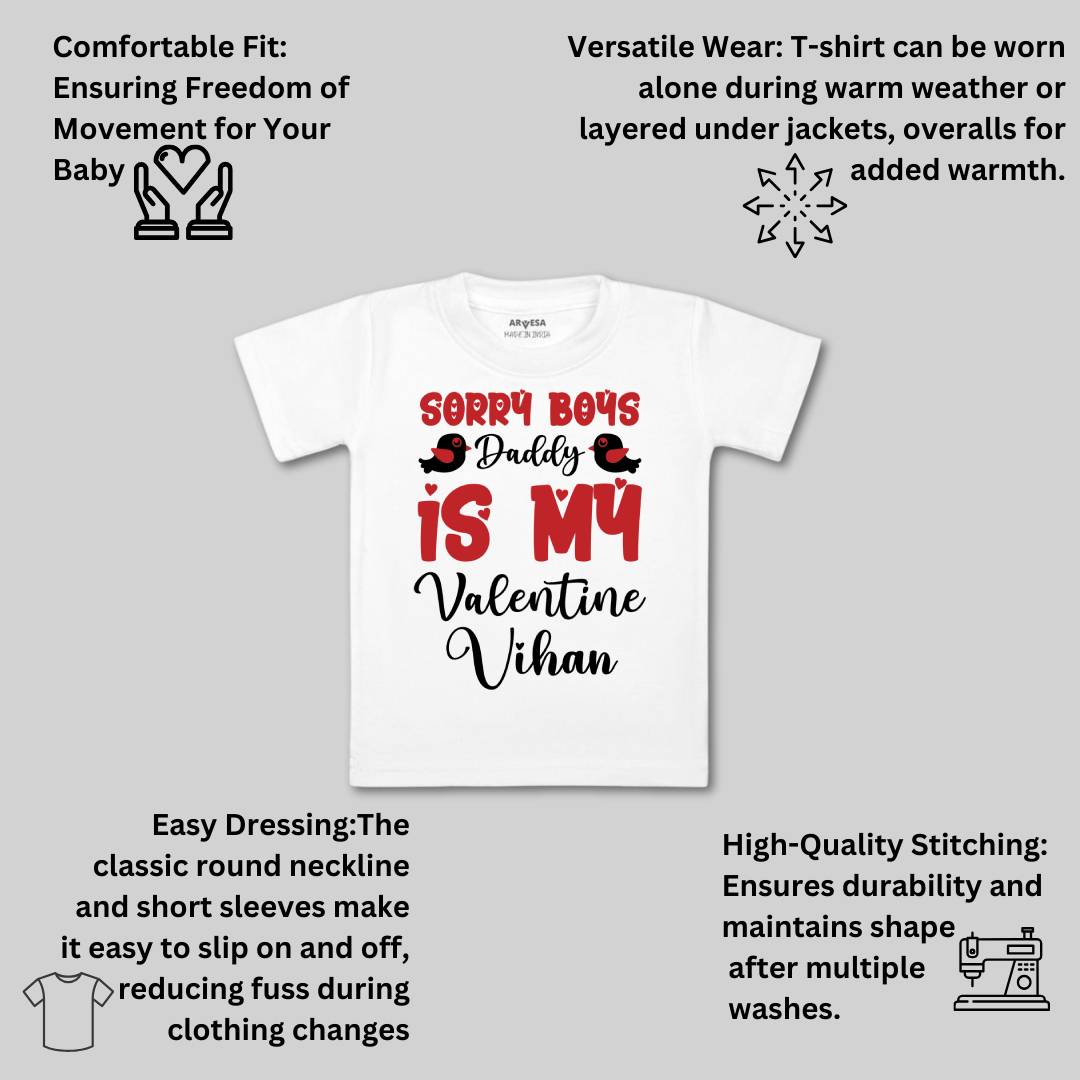 Arvesa Sorry Boys Daddy Is My Valentine  Baby Boy & Girl Dress