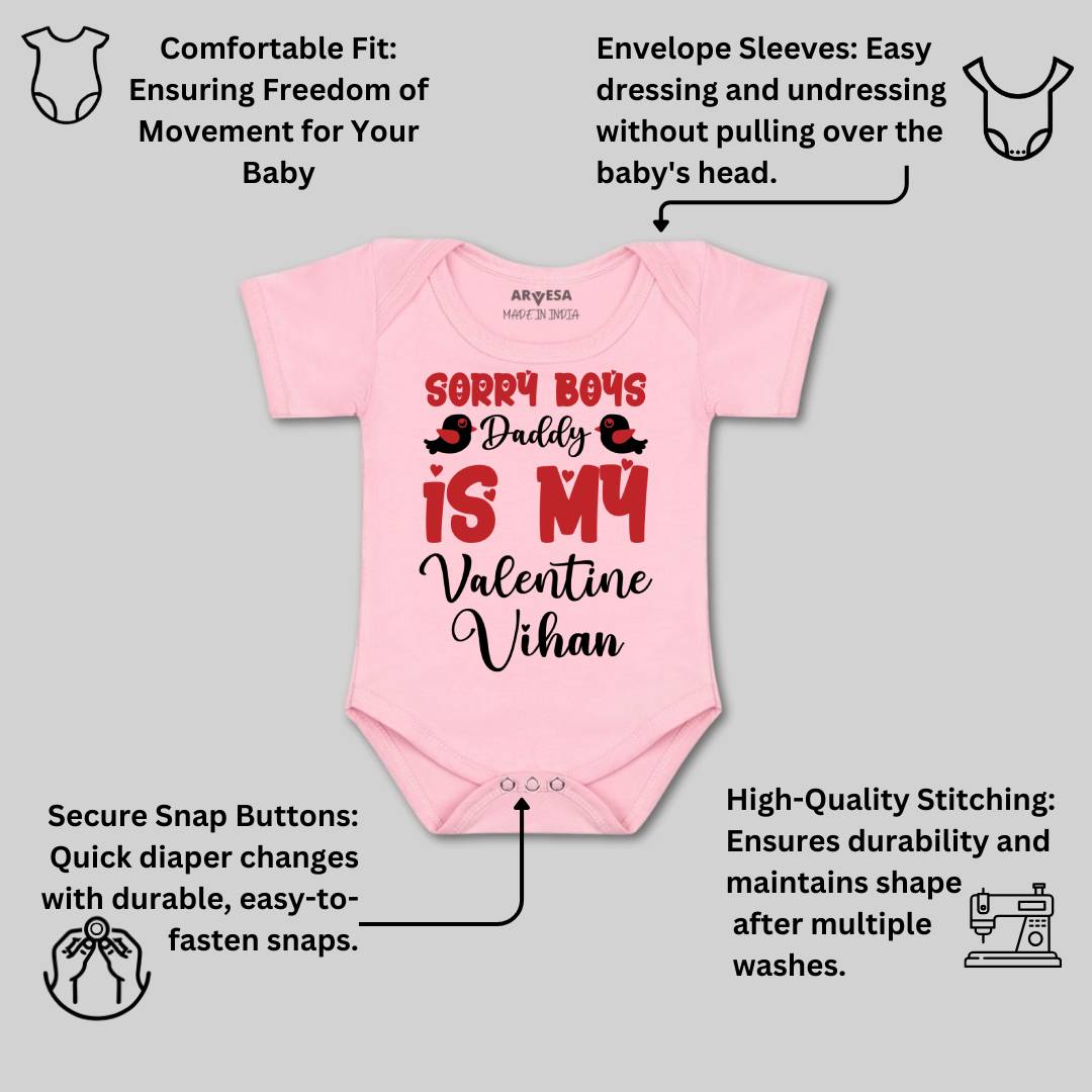 Arvesa Sorry Boys Daddy Is My Valentine  Baby Boy & Girl Dress