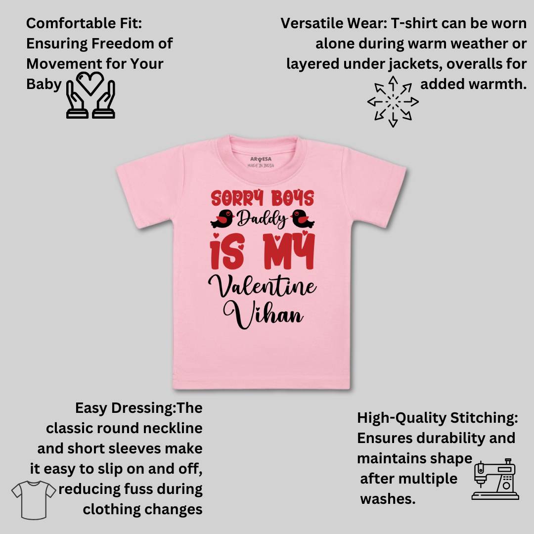 Arvesa Sorry Boys Daddy Is My Valentine  Baby Boy & Girl Dress