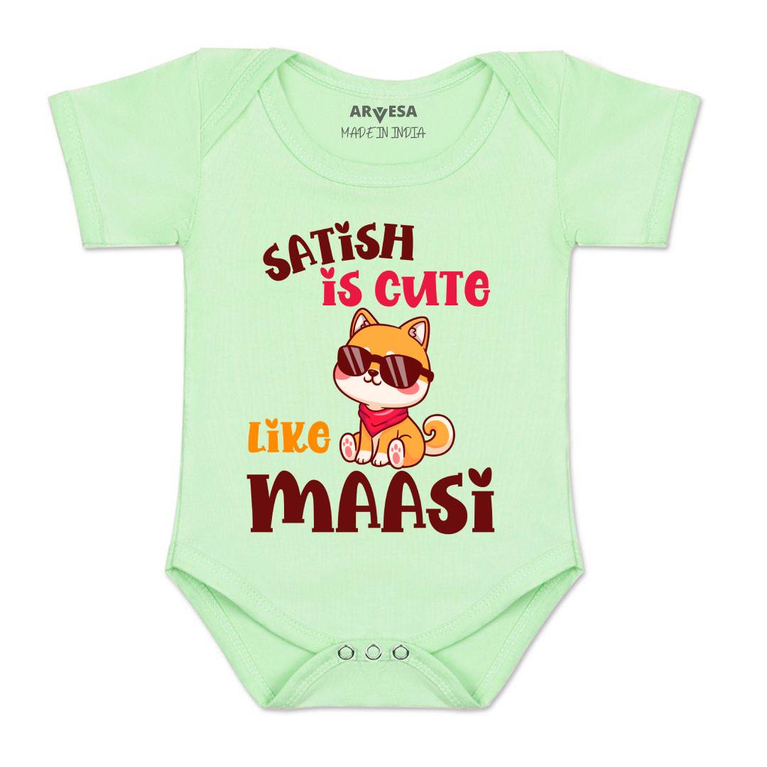Arvesa Cute Like My Maasi Baby Boy & Girl Dress