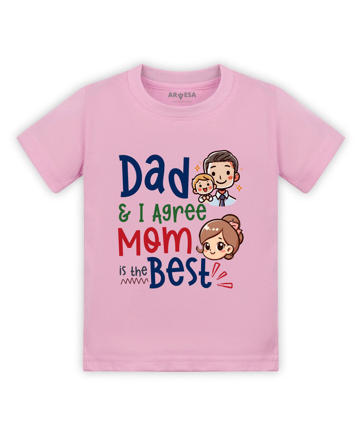 No | Daddy & I Agree Mommy Is Best - T-shirt