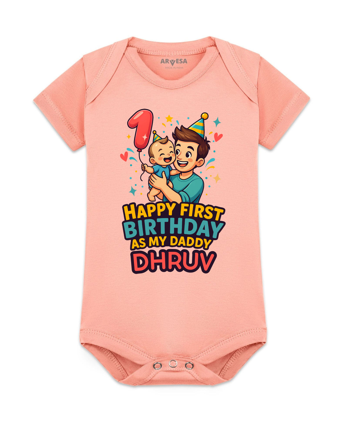 Yes | Happy First Birthday As My Daddy Dad Birthday - Romper