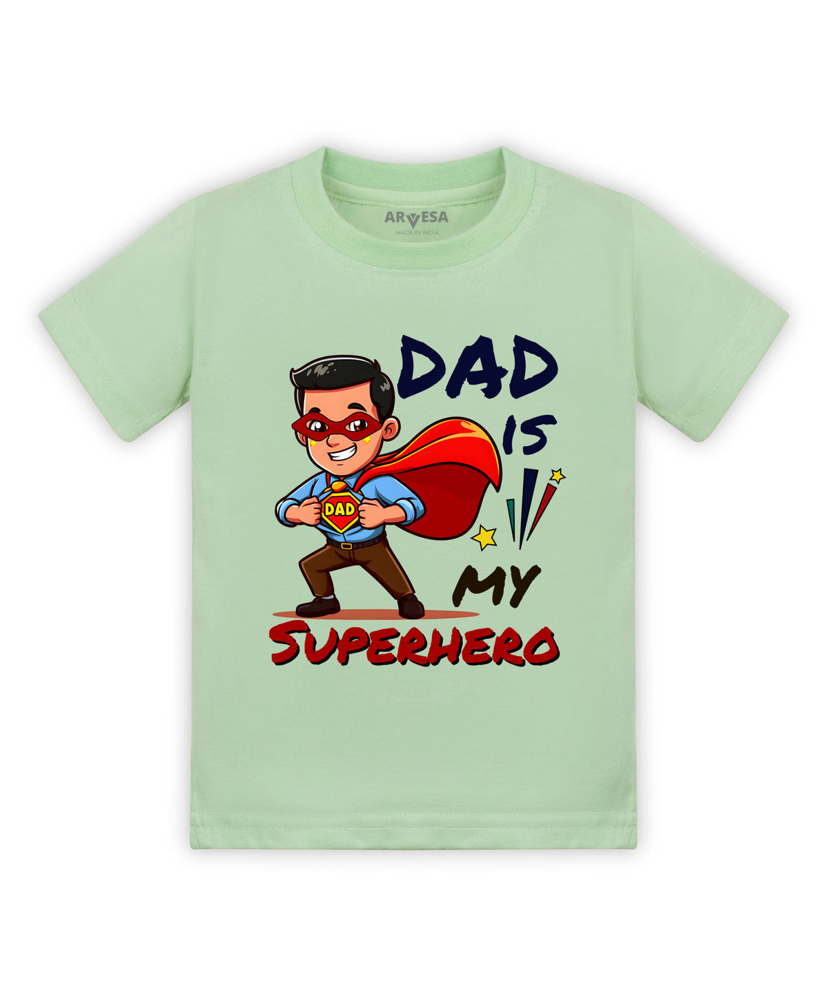 No | Dad Is My Superhero - T-shirt