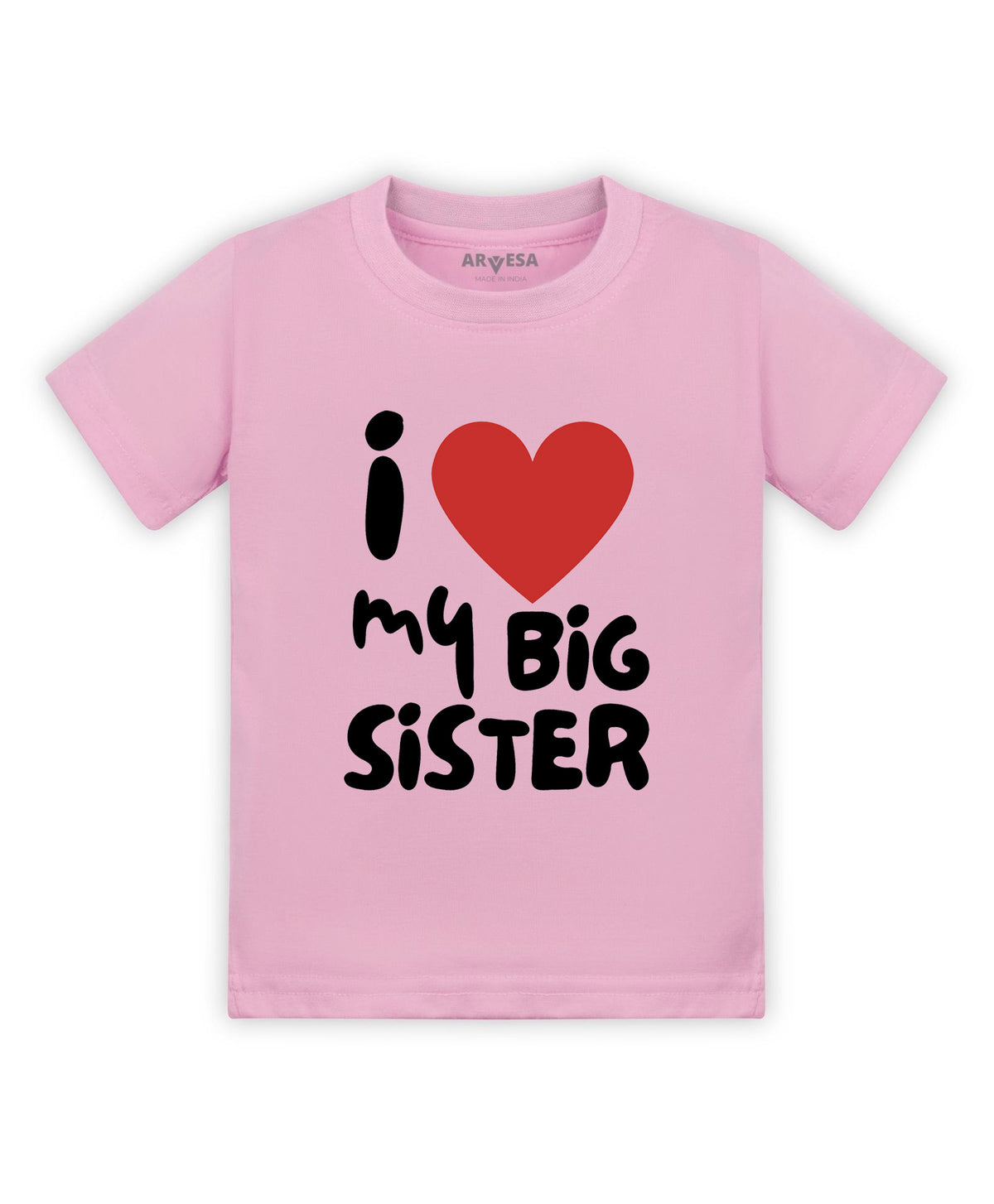 No | I love My Big Sister - T-shirt