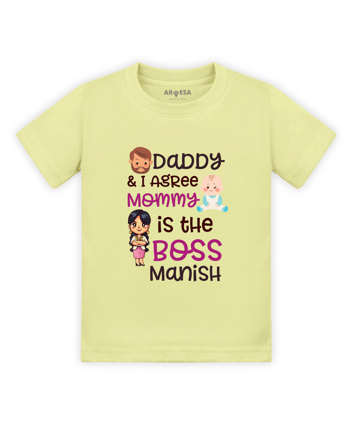 Yes | Daddy & I Agree Mommy Is Boss - T-shirt