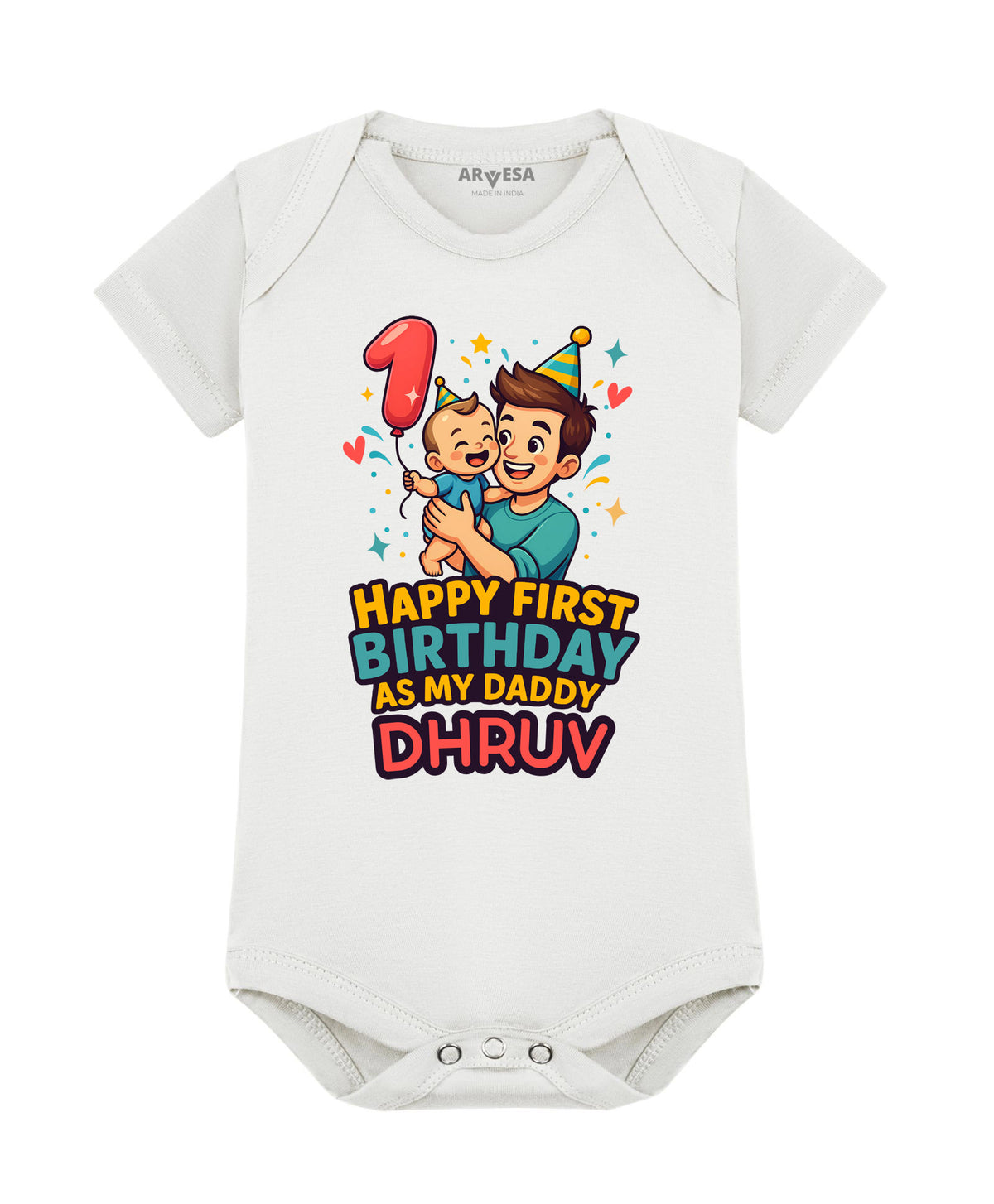 Yes | Happy First Birthday As My Daddy Dad Birthday - Romper