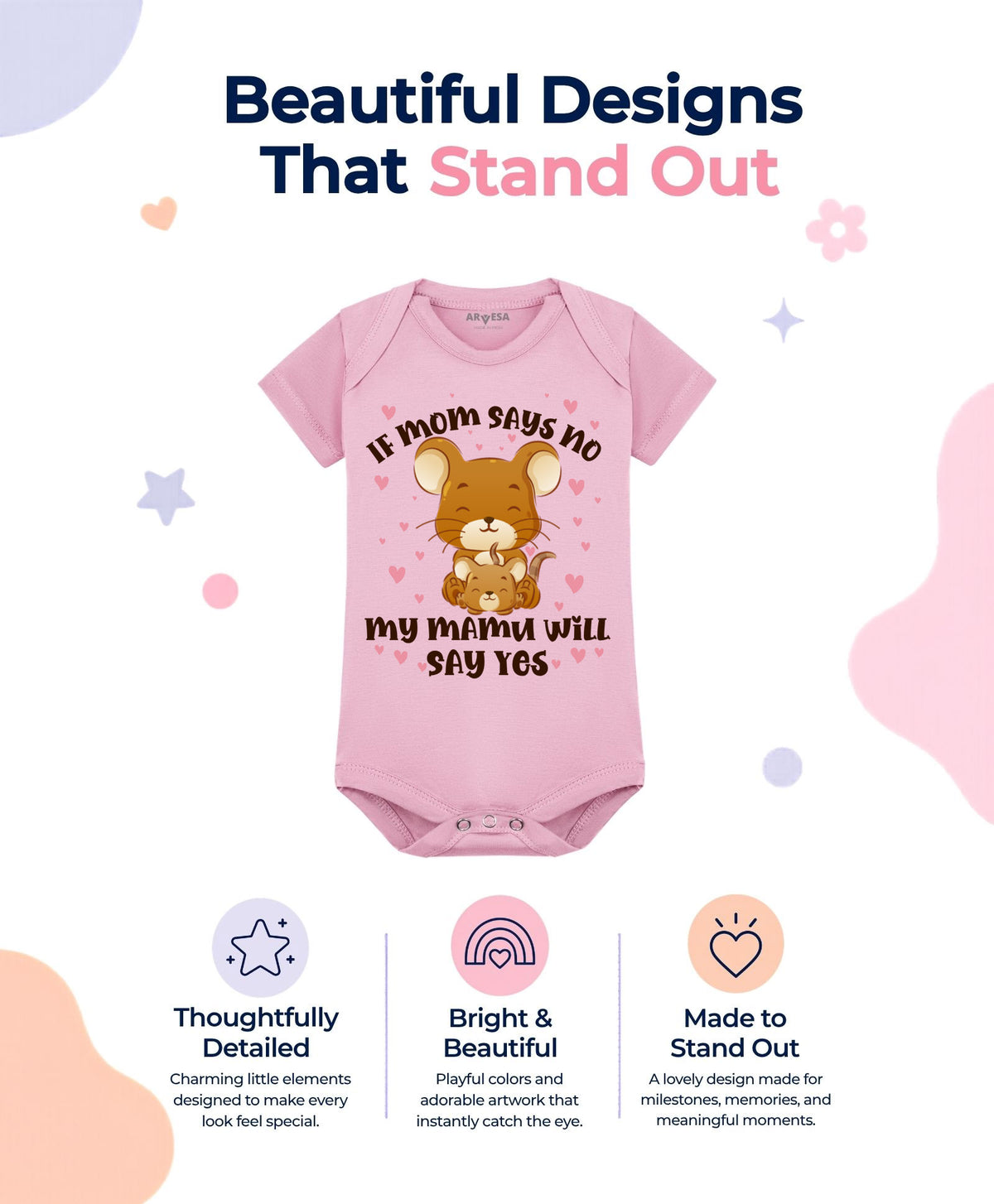 No | If Mom Say No My Mamu Will Say Yes - Romper