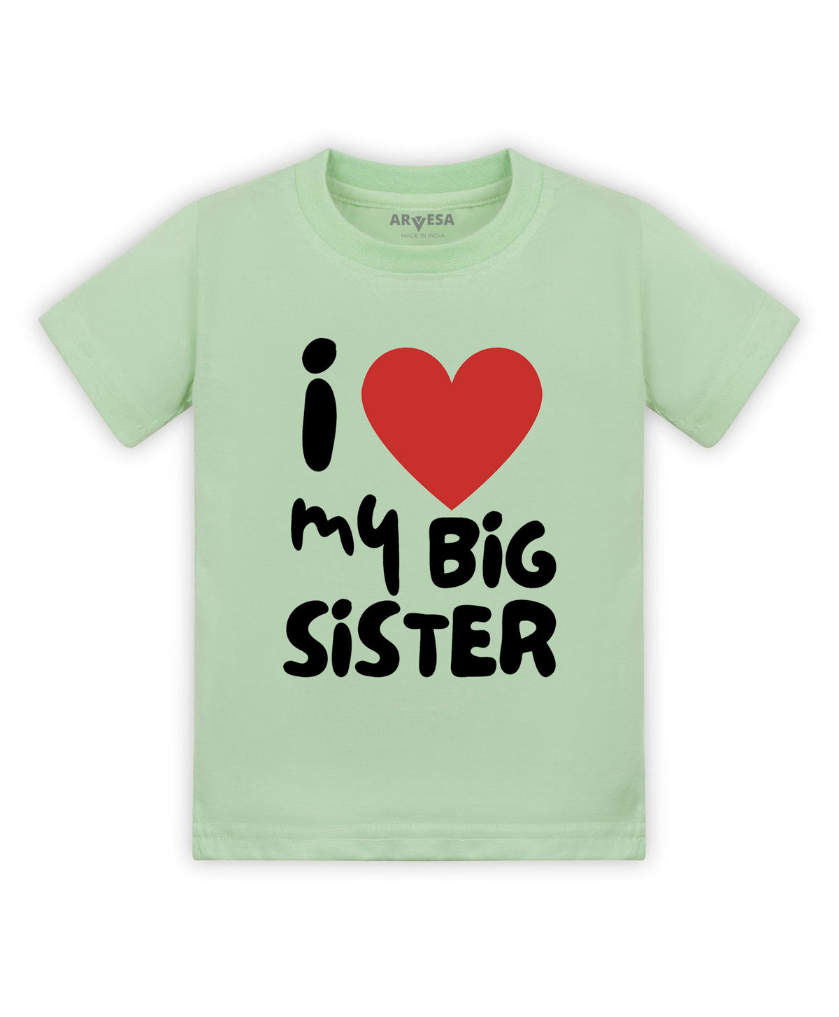 No | I love My Big Sister - T-shirt