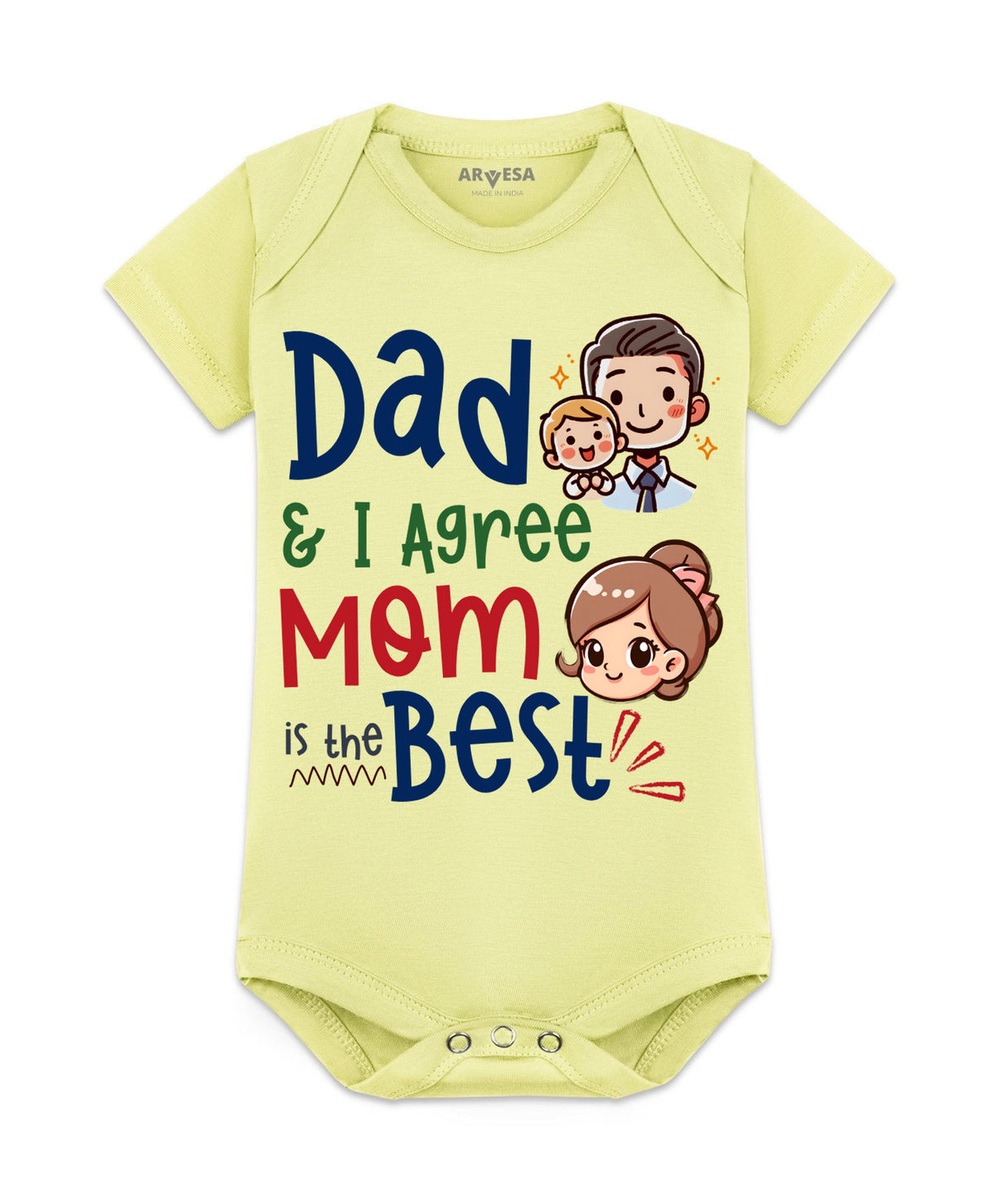 No | Daddy & I Agree Mommy Is Best - Romper