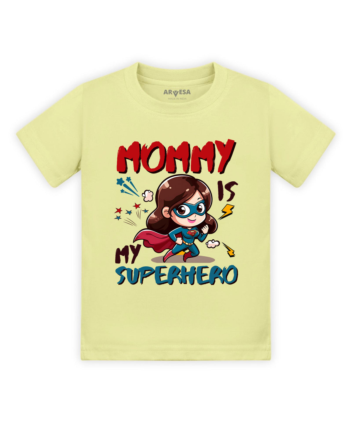 No | Mommy Is My Superhero - T-shirt