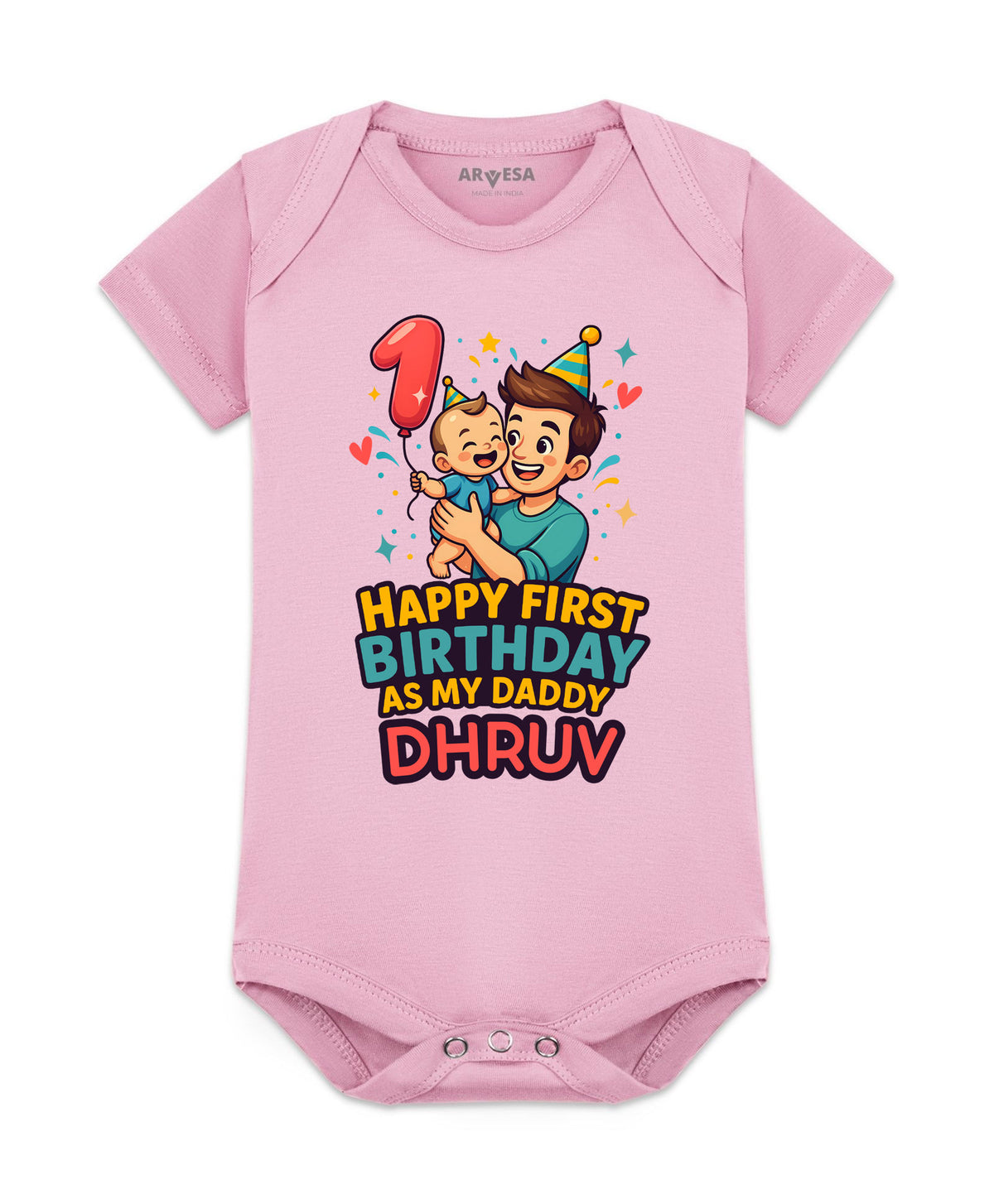 Yes | Happy First Birthday As My Daddy Dad Birthday - Romper