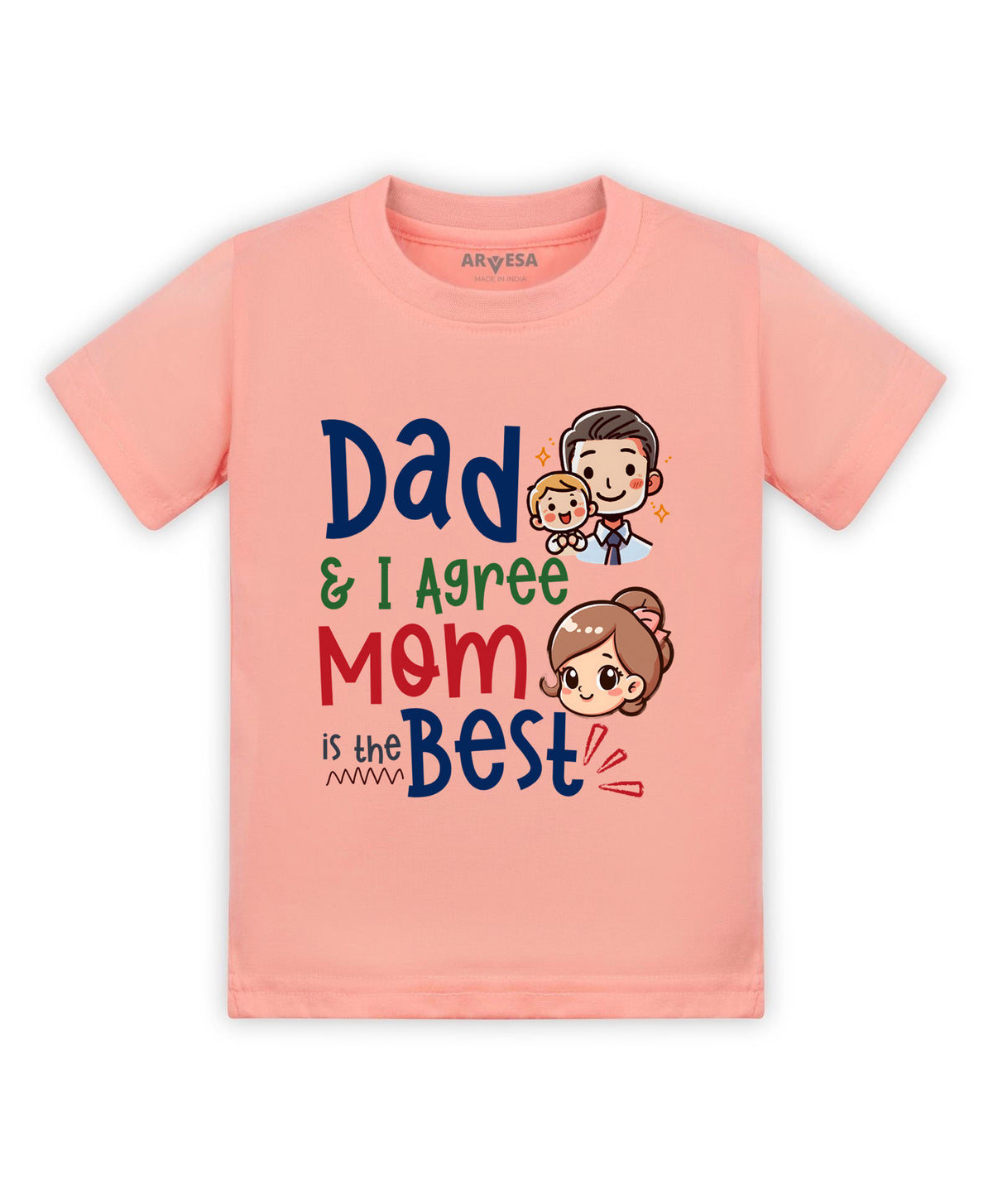 No | Daddy & I Agree Mommy Is Best - T-shirt