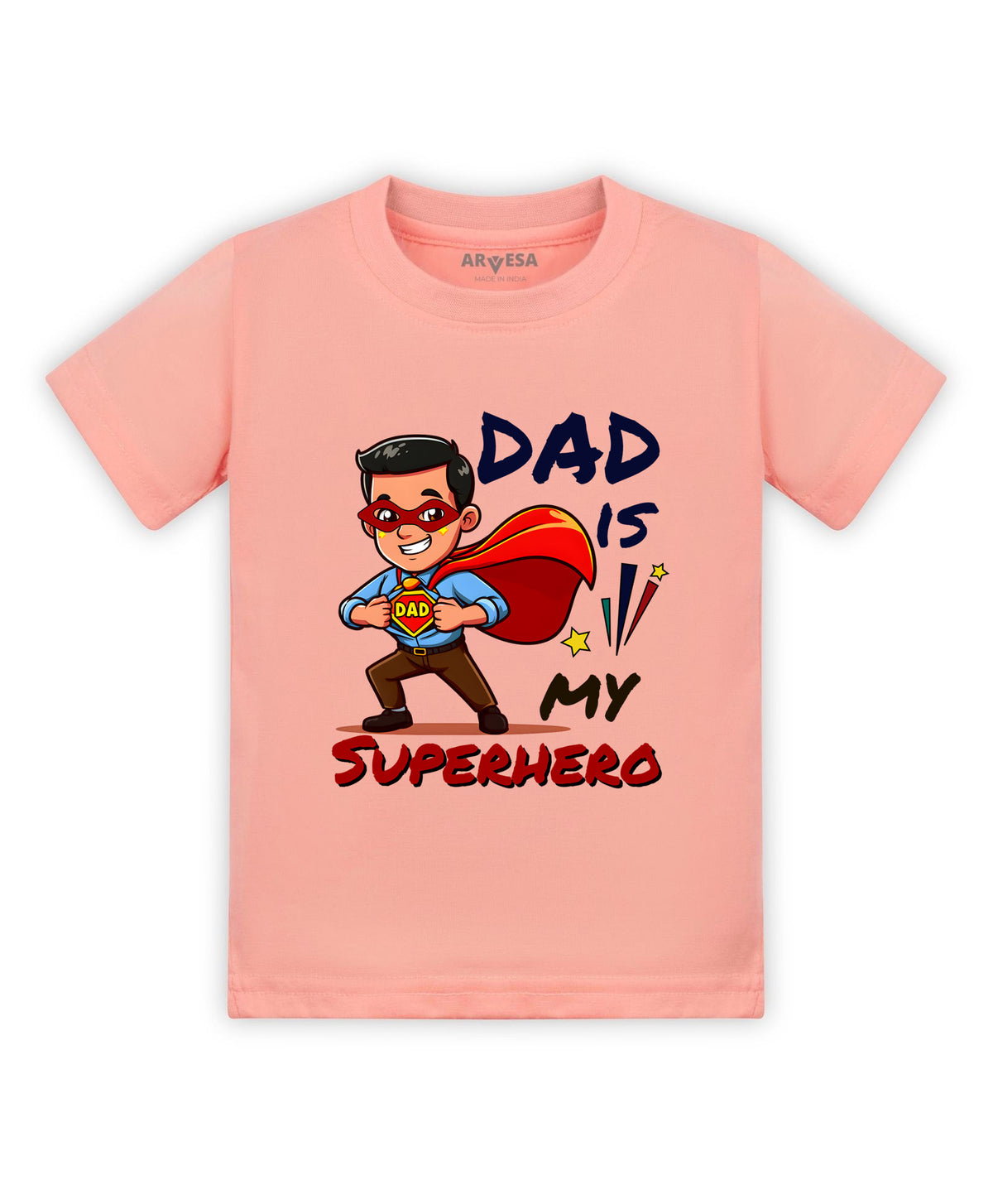 No | Dad Is My Superhero - T-shirt