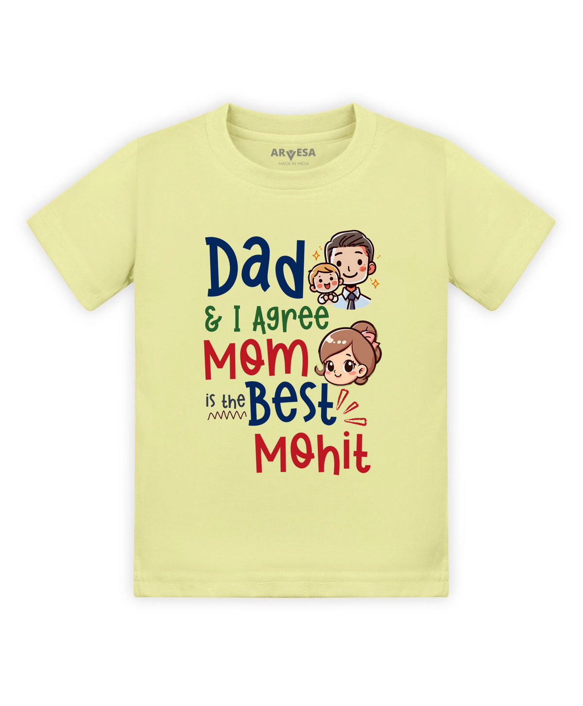 Yes | Daddy & I Agree Mommy Is Best - T-shirt