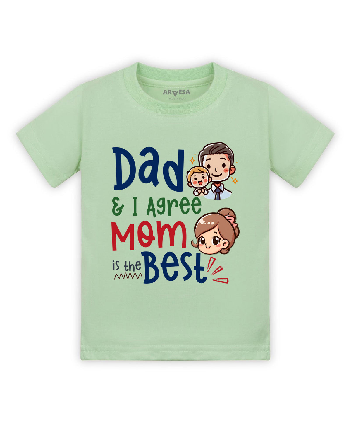 No | Daddy & I Agree Mommy Is Best - T-shirt