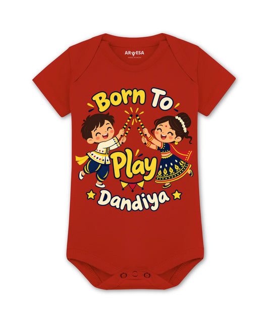 Born To Play Dandiya Navratri - Romper