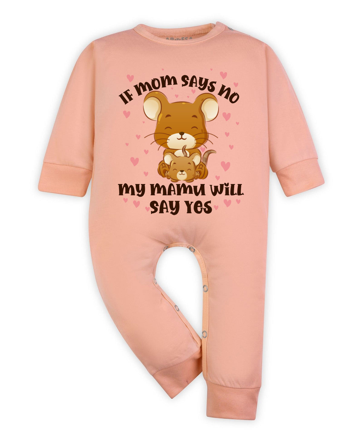 No | If Mom Say No My Mamu Will Say Yes - Jumpsuit